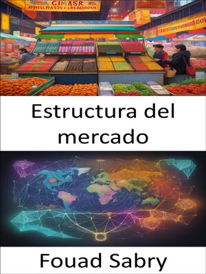 cover image of Estructura del mercado